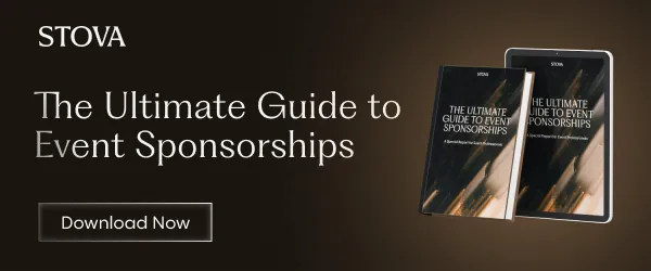 The Ultimate Guide to Event Sponsorships